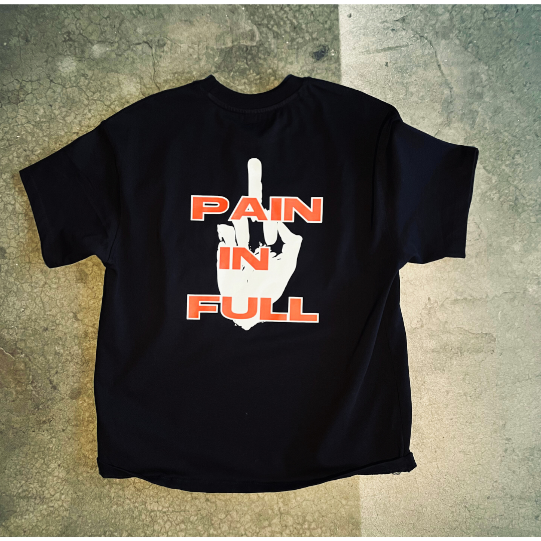 Pain in Full Tee