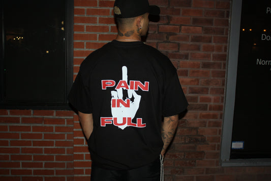 Pain in Full Tee